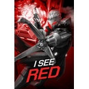 I See Red