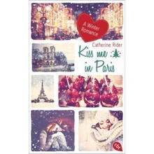 Kiss me in Paris