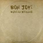Universal Bon Jovi: Burning Bridges - CD (010645)