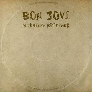 Universal Bon Jovi: Burning Bridges - CD (010645)