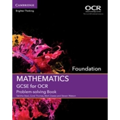GCSE Mathematics for OCR Foundation Problem-Solving Book - Steel Tabitha
