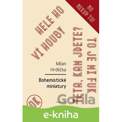 Bohemistické miniatury - Milan Hrdlička