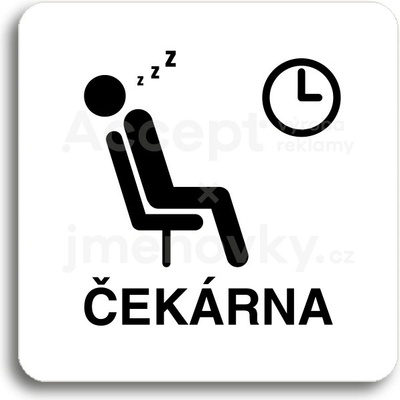 ACCEPT Piktogram čekárna - bílá tabulka - černý tisk bez rámečku