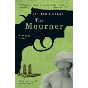 Mourner | Richard Stark (ISBN: 9780226771038)
