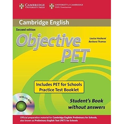 Objective PET Student´s Book + Practice tests 2/e Hashemi, L. Thomas, B.