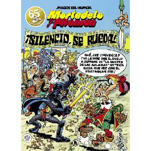 MORTADELO Y FILEMON. ¡SILENCIO, SE RUEDA! (MAGOS DEL HUMOR 63) | IBAÑEZ, FRANCISCO (2023)