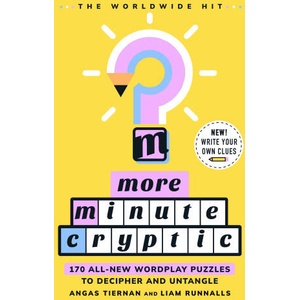 More Minute Cryptic | Angas Tiernan (ISBN: 9781250421524)