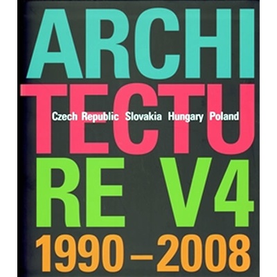 Architecture V4 1990-2008 - Ján Stempel a kol.