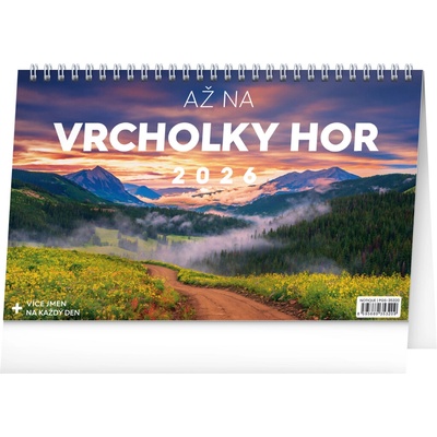 Až na vrcholky hor stolní autor neuvedený 2026