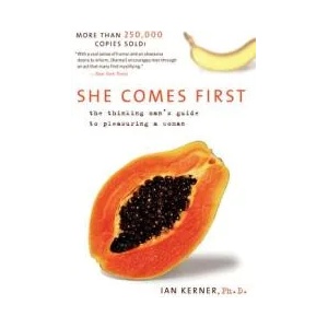 She Comes First (ISBN: 9780060538262)