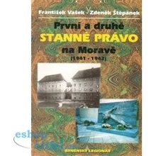 První a druhé stanné právo na Moravě - Zdeněk Štěpánek