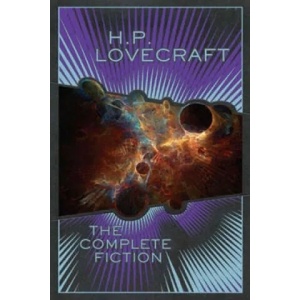 H. P. Lovecraft: The Complete Fiction (2011)