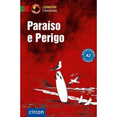 Paraíso e Perigo