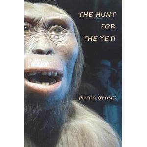 The Hunt For The Yeti | Peter C Byrne Frgs (ISBN: 9781514357507)