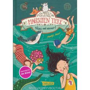 Die Schule der magischen Tiere 6: Nass und nasser (ISBN: 9783551652768)