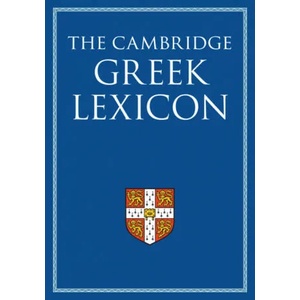 Cambridge Greek Lexicon 2 Volume Hardback Set (ISBN: 9780521826808)
