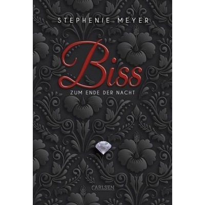 Biss zum Ende der Nacht - Meyer, Stephenie