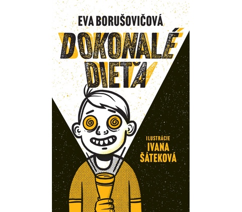 Dokonalé dieťa