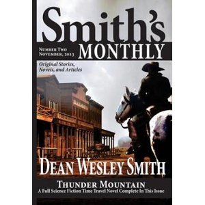 Smith's Monthly #2 | Dean Wesley Smith (ISBN: 9780615915449)