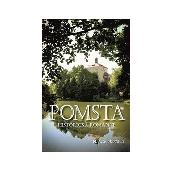 Pomsta - Historická romance