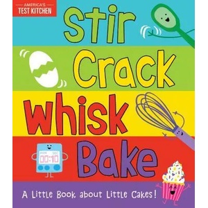 Stir Crack Whisk Bake (ISBN: 9781492677734)