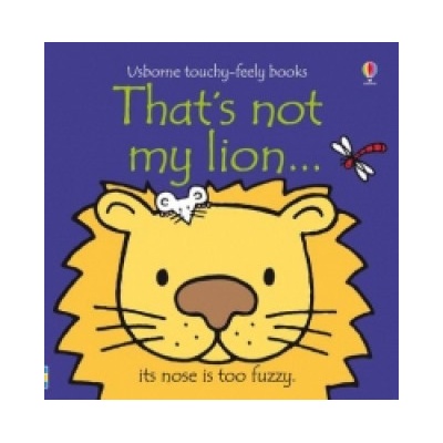 That´s Not My Lion - F. Watt