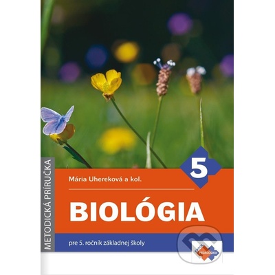 Biológia 5 Metodická príručka – Hledejceny.cz