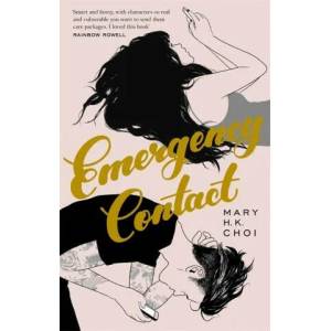 Emergency Contact | Mary H. K. Choi (ISBN: 9780349003467)