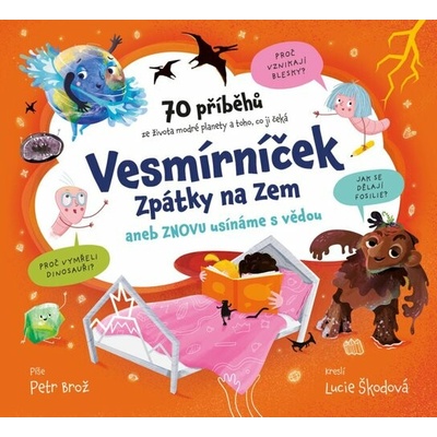 Vesmírníček: Zpátky na Zem aneb znovu usínáme s vědou - Petr Brož