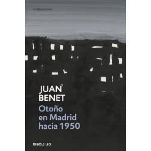 Otoño en madrid hacia 1950 | JUAN BENET (2009)