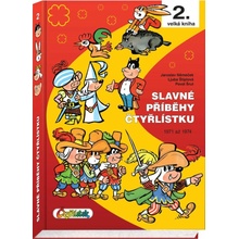 Slavné příběhy čtyřlístku - Ljuba Štíplová