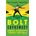 Bolt Supremacy - Moore Richard