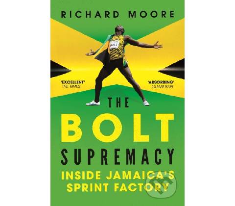 Bolt Supremacy - Moore Richard
