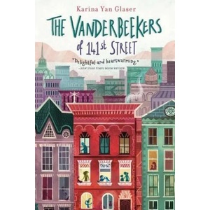 Vanderbeekers of 141st Street | GLASER, YAN, KARINA (0000)
