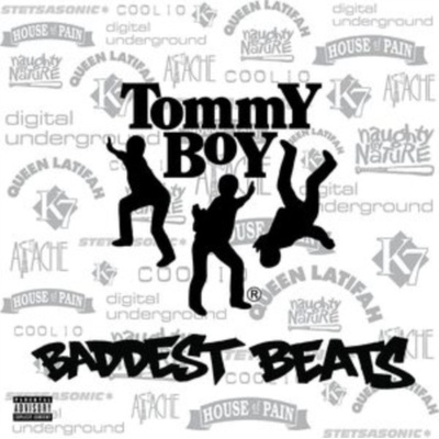 Tommy Boy's Baddest Beats LP