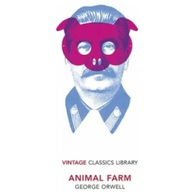 Animal Farm | George Orwell