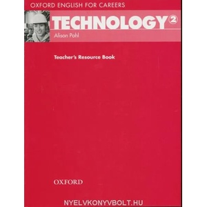 Oxford English for Careers: Technology 2: Teacher's Resource Book | Alison Pohl (ISBN: 9780194569545)