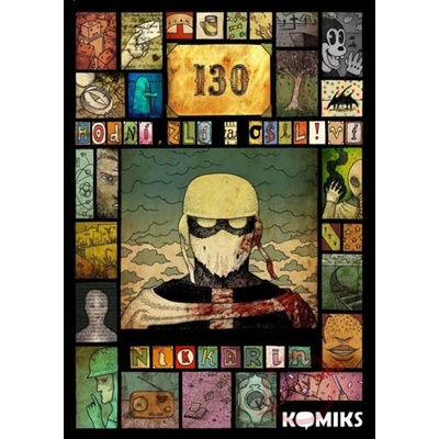130: Hodní, zlí a oškliví