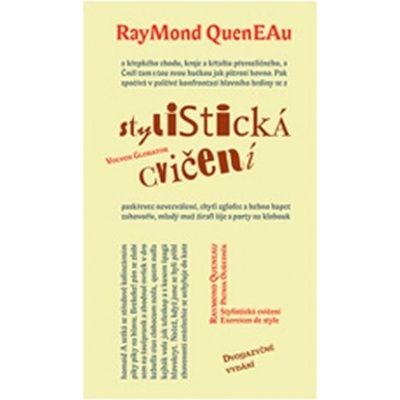 Stylistická cvičení - dvojjazyčné vydání - Raymond Queneau