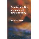 Desatera léčby perorálními antidiabetiky - 2. vydání - Jindř...
