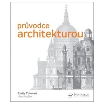 Průvodce architekturou - Coleová Emily