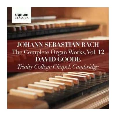 Johann Sebastian Bach - The Complete Organ Works, Vol. 12 CD – Hledejceny.cz