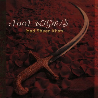 Mad Sheer Khan - 1001 nights CD