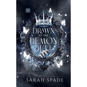 Drawn to the Demon Duke | Sarah Spade (ISBN: 9781961594463)