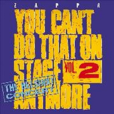 You Can't Do That On Stage Anymore - Frank Zappa CD
