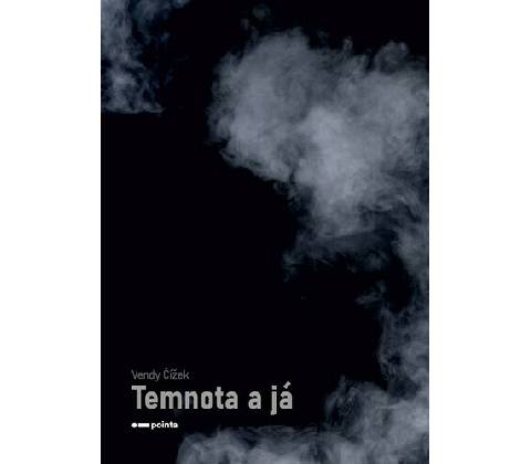 Temnota a já