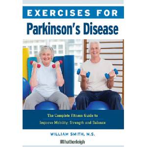 Exercises For Parkinson's Disease | William Smith (ISBN: 9781578267668)