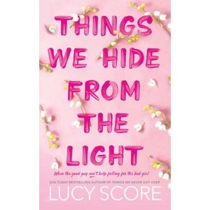 Things We Hide from the Light | SCORE LUCY (ISBN: 9781728276113)