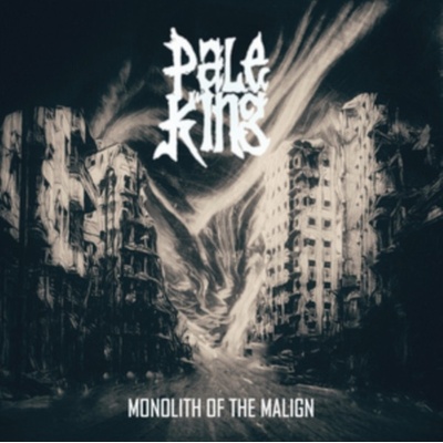 Pale King - Monolith Of The Malign CD