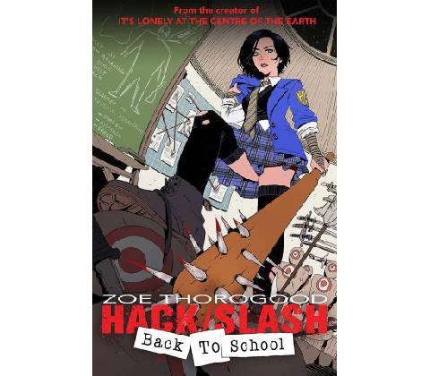 HACK SLASH BACK TO SCHOOL